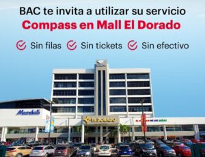 Compass de BAC ahora en Mall El Dorado